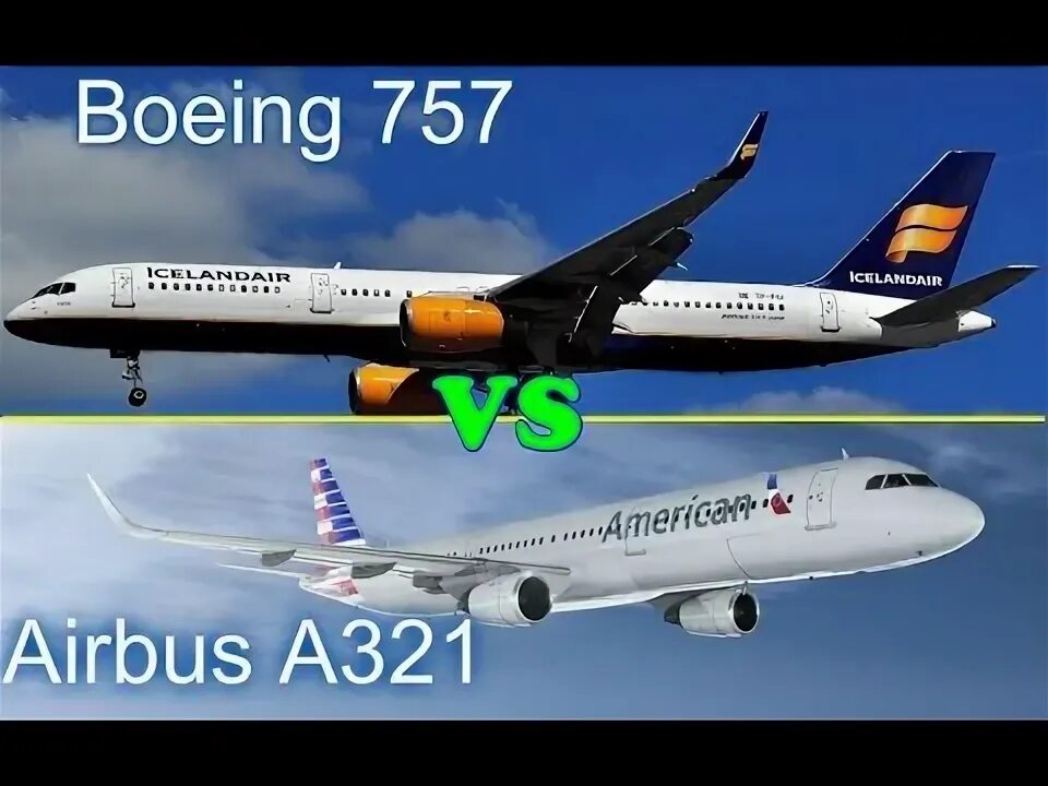 Airbus A321 vs Boeing 757 Always Flying - YouTube