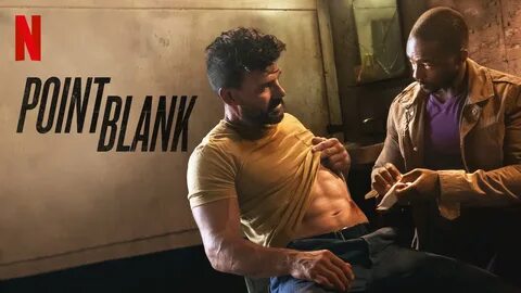 Film Review - Point Blank (2019) - MovieBabble