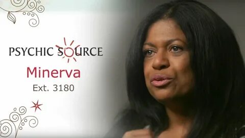 Psychic Source Advisor Minerva - YouTube