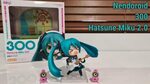 Nendoroid 300 Hatsune Miku 2.0 Unboxing/Review - YouTube