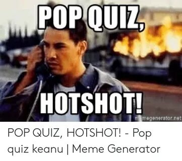 POPQUIZ HOTSHOT Megeneratornet POP QUIZ HOTSHOT! - Pop Quiz 