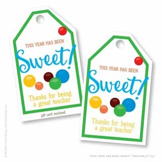This year has been SWEET Teacher Appreciation Gift Tags and 