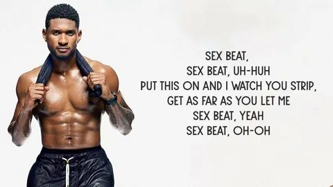 Usher, Lil Jon, Ludacris - SexBeat (Lyrics) - YouTube