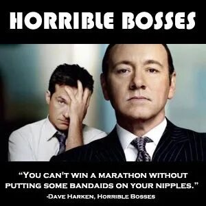 Horrible Bosses Memes Quotes. QuotesGram