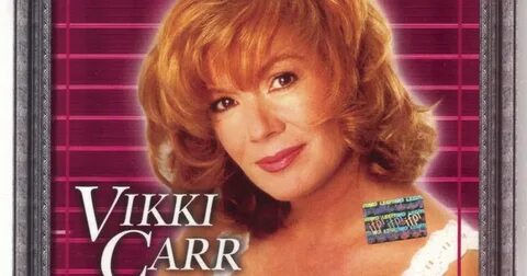 MIS DISCOGRAFIAS: Discografia Vikki Carr