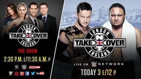 Don't miss the NXT TakeOver: London Pre-Show, today at 2:30 