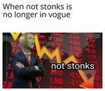 This is a very big Not Stonks /r/Stonks Meme Man Wurds / Sto