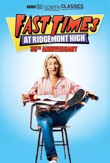 Fast Times at Ridgemont High In Theaters Fathom Events