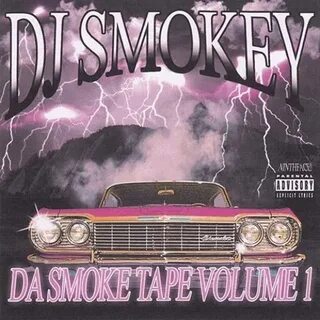 Stream DJ Smokey - Da Smoke Tape Vol. 1 (Full Mixtape) by p 