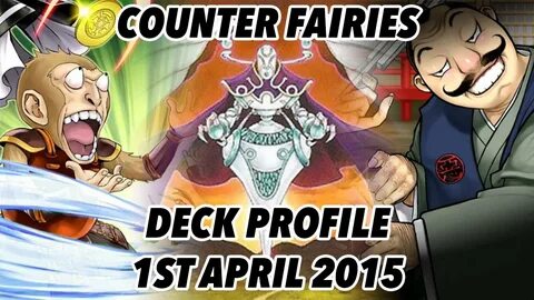Counter Fairies Deck Profile - 1ST APRIL 2015 FORMAT - YouTu