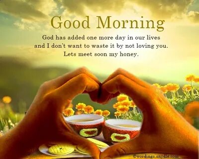 Good Morning Wishes for Lover - Wordings and Messages