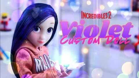 DIY - How to Make: Incredibles 2 Violet CUSTOM DOLL Alter Eg