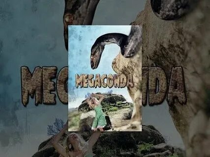 Megaconda - YouTube