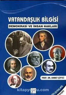 Vatandaşlık Bilgisi Demokrasi ve İnsan Hakları - Ahmet Çiftç