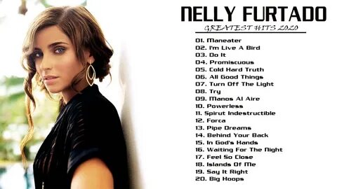 Nelly Furtado greatest hits full album 2020 - Best songs of 
