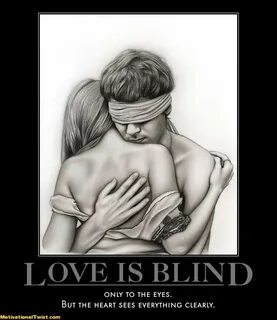 Love Is Not Blind : 10 Of The Best Love Is Blind Quotes For 