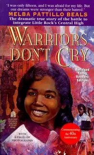 Warriors don't cry : a searing memoir of the battle to integ