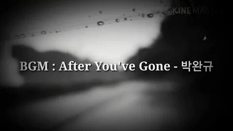 After You've Gone - 박완규 - YouTube Music