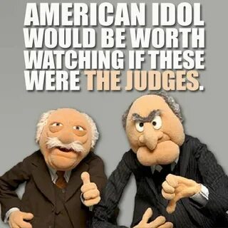 Waldorf and Statler American idol, Jim henson, Muppets