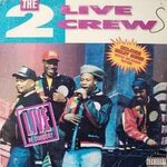 2 Live Crew - We Want Some Pussy Live In Concert Lyrics Geni