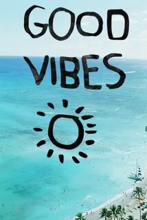 Top 30 Positive Vibes Beach friends, Good vibes, Summer vibe