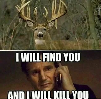 its not gone this way for me this season Deer hunting humor,