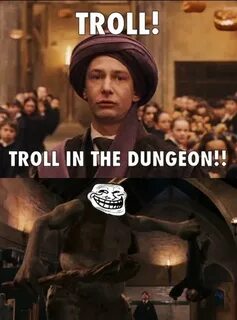 Troll in the dugeon!