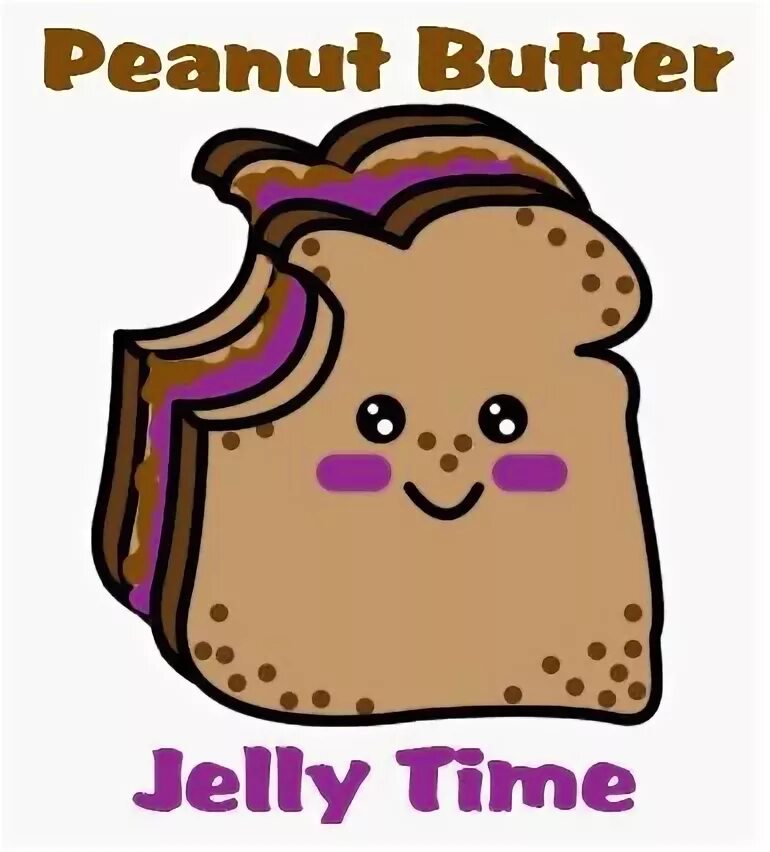 Peanut butter jelly time, Peanut butter jelly, Jelly time