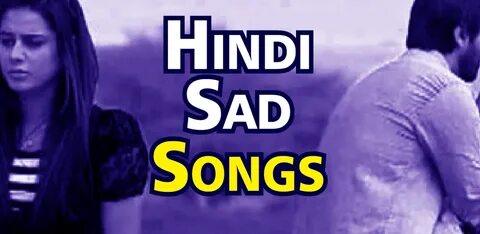 Hindi Sad Songs by Hum Friends - Последняя Версия Для Androi