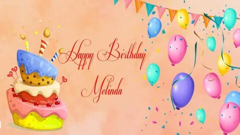 Happy Birthday Melinda Image Wishes General Video Animation 