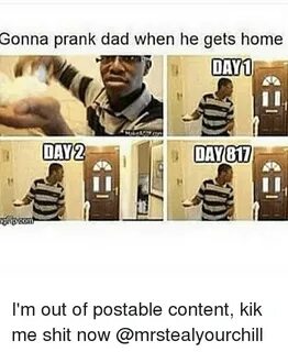 Gonna Prank Dad When He Gets Home DAY 1 DAY 2 DAY 811 I'm Ou