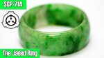 SCP Readings: SCP-714 The Jaded Ring object class safe Self 