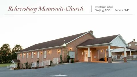 Rehreresburg Mennonite Church - morning service - May 3, 202