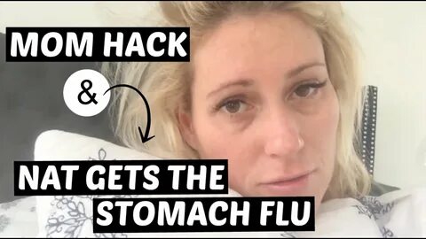 Mom Hack & Nat Gets the Stomach Flu Cat & Nat Vlog 19 - YouT