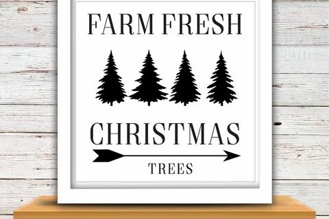 Free Tree Farm Sign Svg / Farm Fresh Christmas Trees SVG Fil