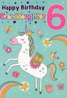 Celebrations & Occasions Granddaughter 6th Birthday Card Hom