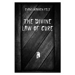 Стоит ли покупать The Divine Law of Cure? Отзывы на Яндекс.М