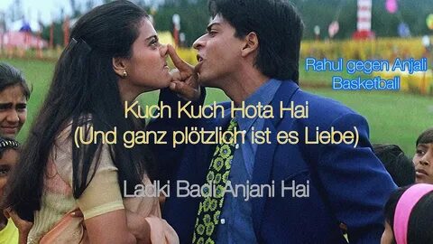 Download Und ganz plötzlich ist es liebe kuch kuch hota. 