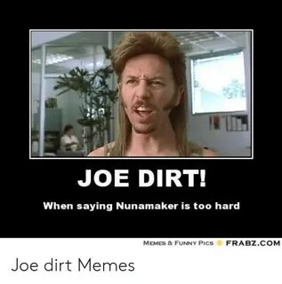 🐣 25+ Best Memes About Joe Dirt Memes Joe Dirt Memes