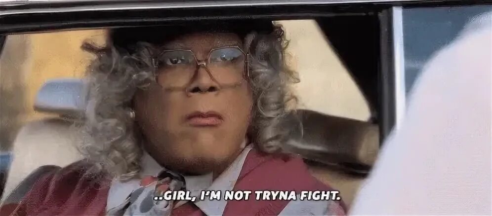 Madea Not Tryna Fight GIF - Madea Not Tryna Fight Fight - Di