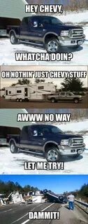 Please excuse the language on this one... Chevy jokes, Truck