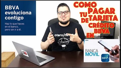 Como pagar tu tarjeta de credito BBVA en la aplicacion movil de BBVA - YouTube