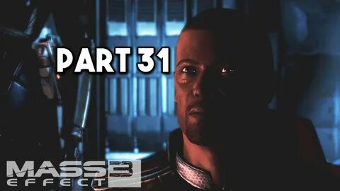 Mass Effect 3: Walkthrough Part 31 - N7: Cerberus Fighter Ba