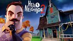 Hello Neighbor 2 (Xbox X) - каталог интернет-магазинов by.vl