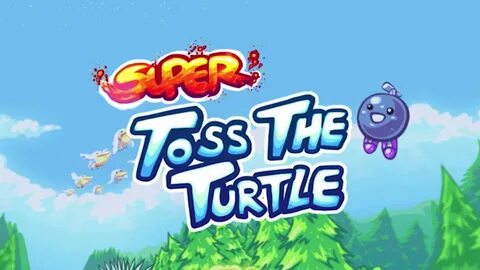 SUPER TOSS THE TURTLE ALL CHARACTERS - YouTube