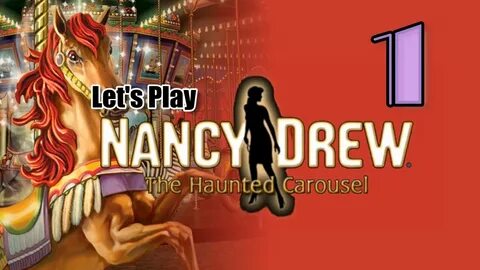 Nancy Drew 8: The Haunted Carousel 01 w/YourGibs - BURNED DO