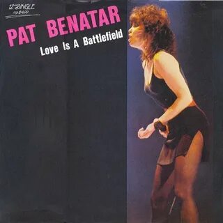 Pat Benatar - Love Is A Battlefield (1983, Vinyl) - Discogs