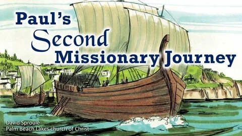 Paul's Second Missionary Journey (Part 2) - YouTube