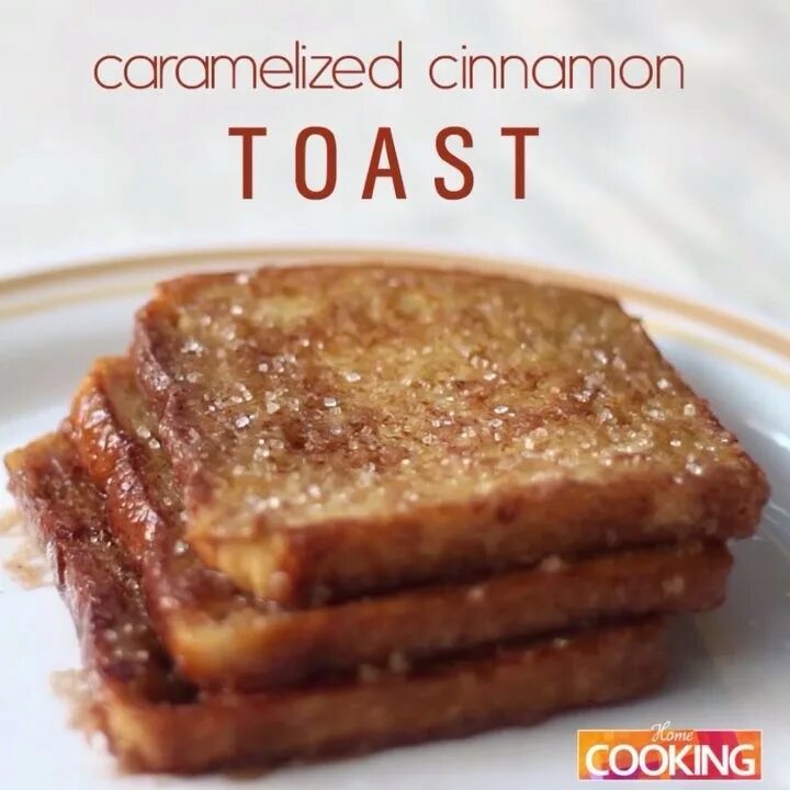 в Instagram: «Caramelized Cinnamon Toast FULL RECIPE: https://goo.gl/P95I3b...