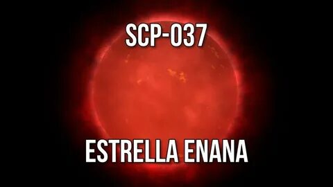 SCP-037 - Estrella Enana - YouTube